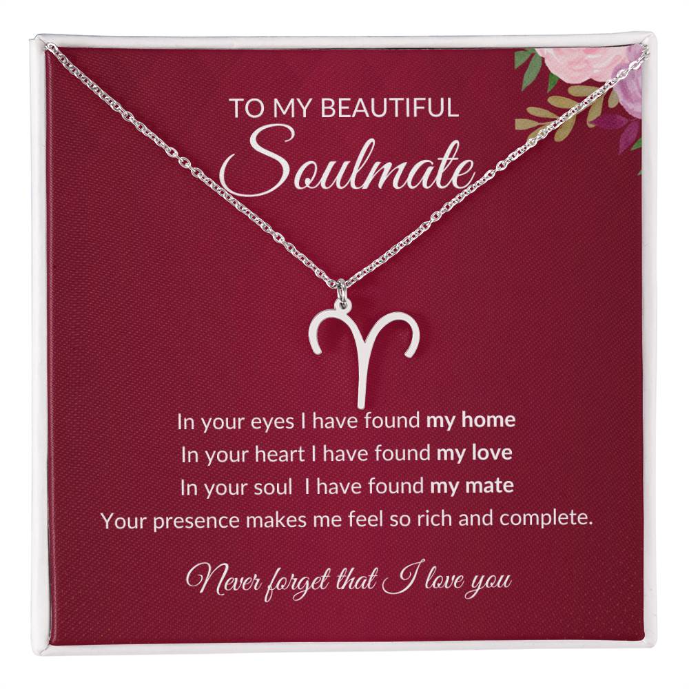 To My Soulmate "I have found my Love" Zodiac Symbol Necklace