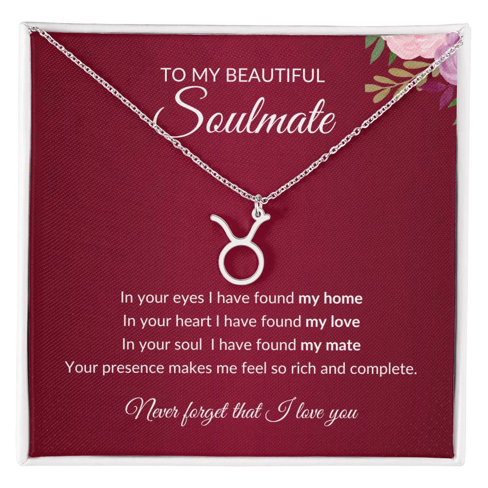 To My Soulmate "I have found my Love" Zodiac Symbol Necklace