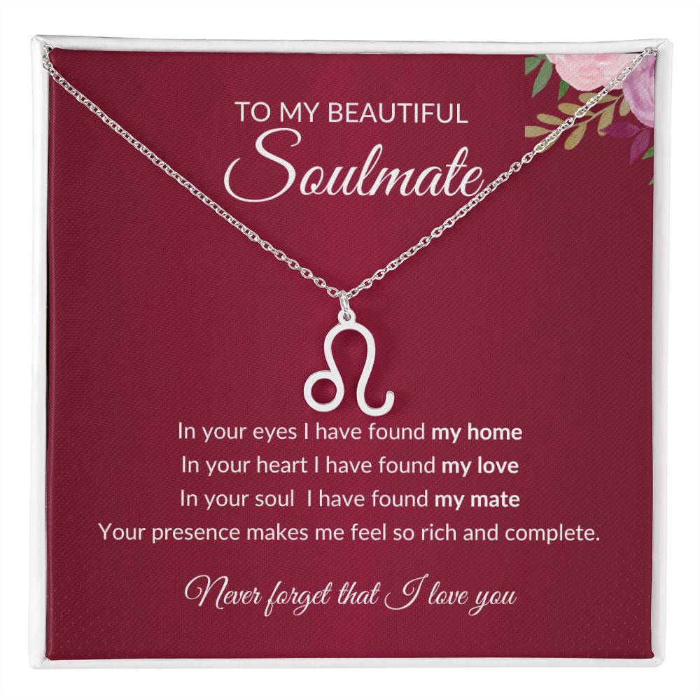 To My Soulmate "I have found my Love" Zodiac Symbol Necklace