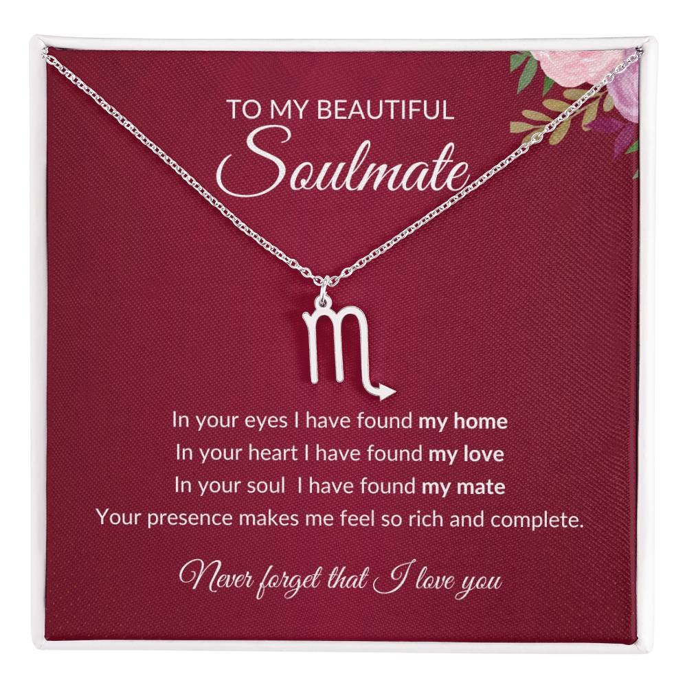 To My Soulmate "I have found my Love" Zodiac Symbol Necklace