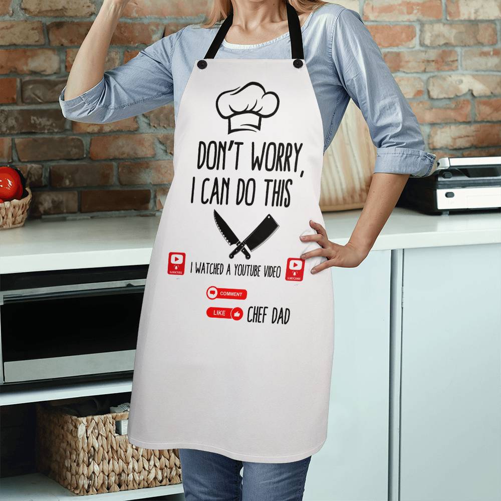 For Dad "I Watched a YouTube Video" Chef Dad's Apron