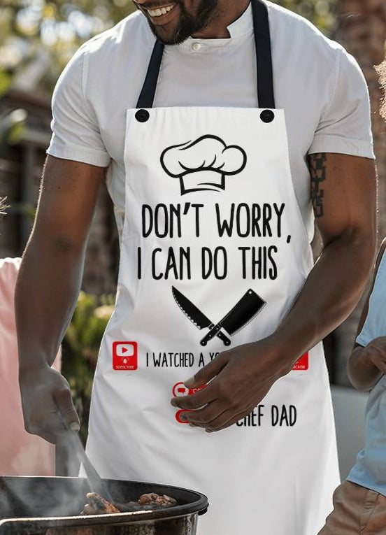 For Dad "I Watched a YouTube Video" Chef Dad's Apron