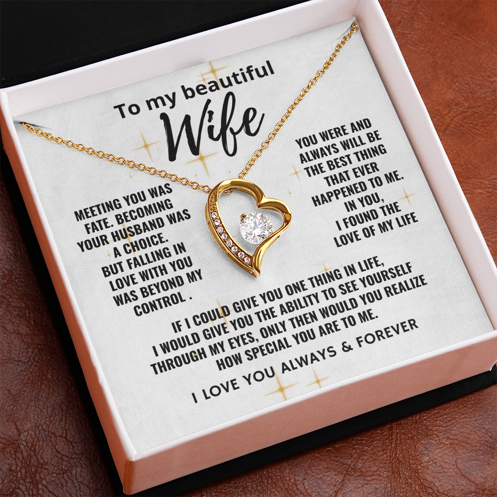 To My Beautiful Wife "The Love of My Life" Forever Love Necklace