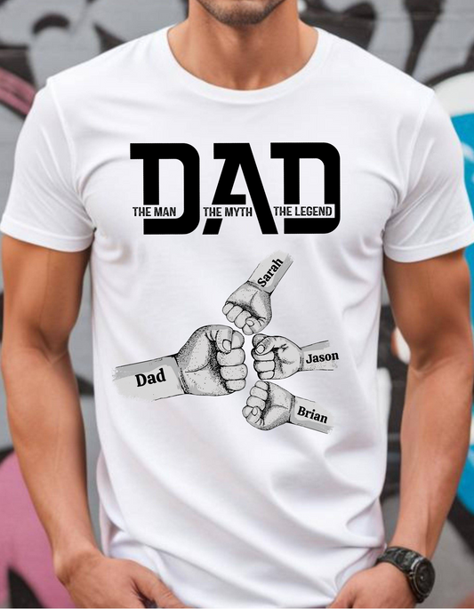 Personalized Fist Bump Dad "the man, the myth, the legend" T-Shirt