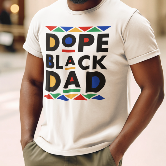 To Dad "Dope" Short Sleeve T-Shirt