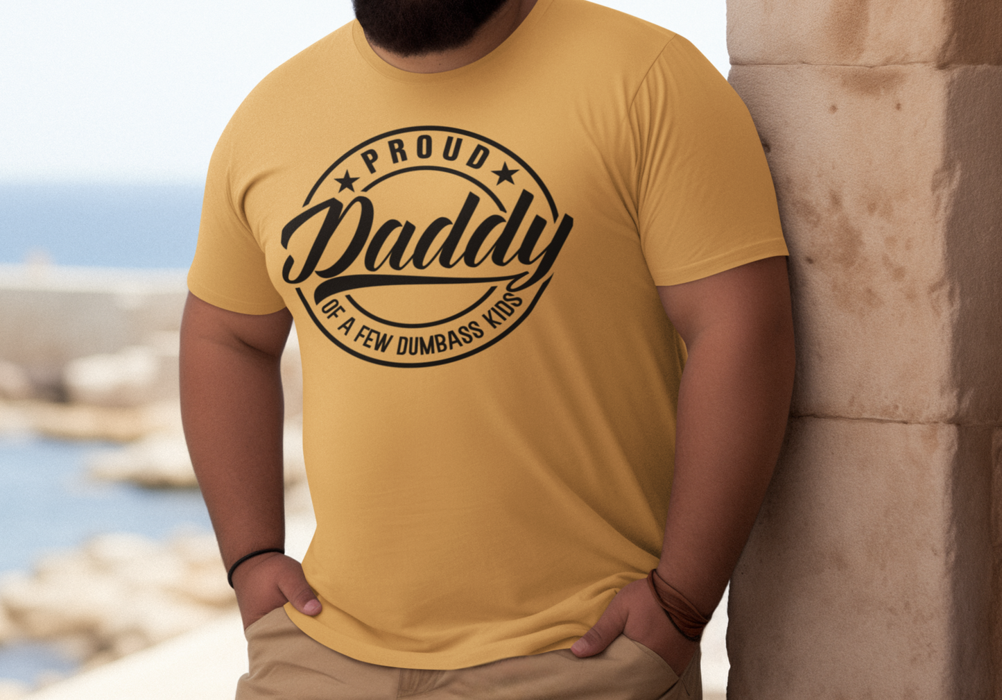 To Dad "Proud Daddy" Apparel
