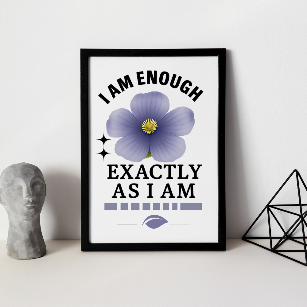 "I Am Enough" Wall Art Affirmation Portrait Frame
