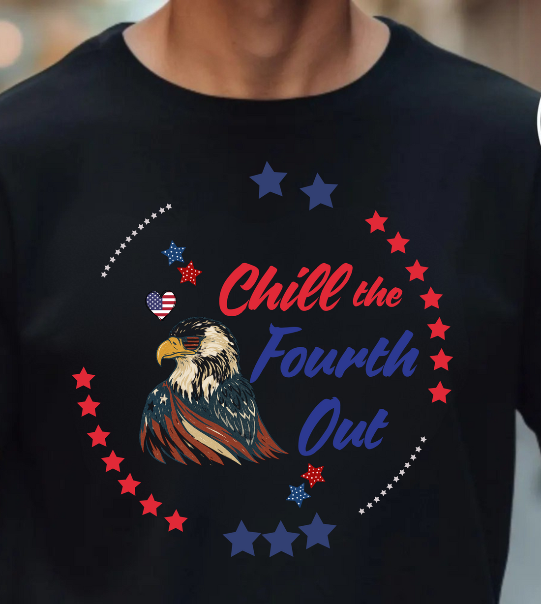 Chill The Fourth Out Shirt, 4th Of July T-shirt, Independence Day Tee
