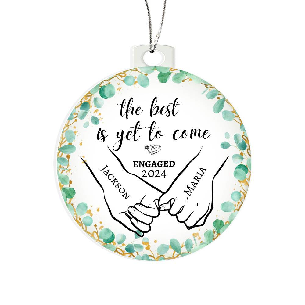 The Best is Yet to Come | Personalized Acrylic Ornament