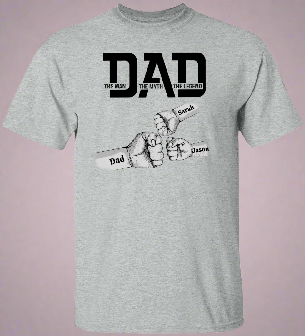 Personalized Fist Bump Dad "the man, the myth, the legend" T-Shirt
