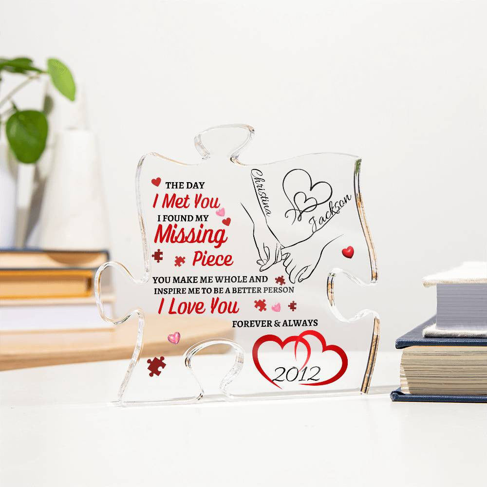 Missing Piece Acrylic Puzzle Plaque
