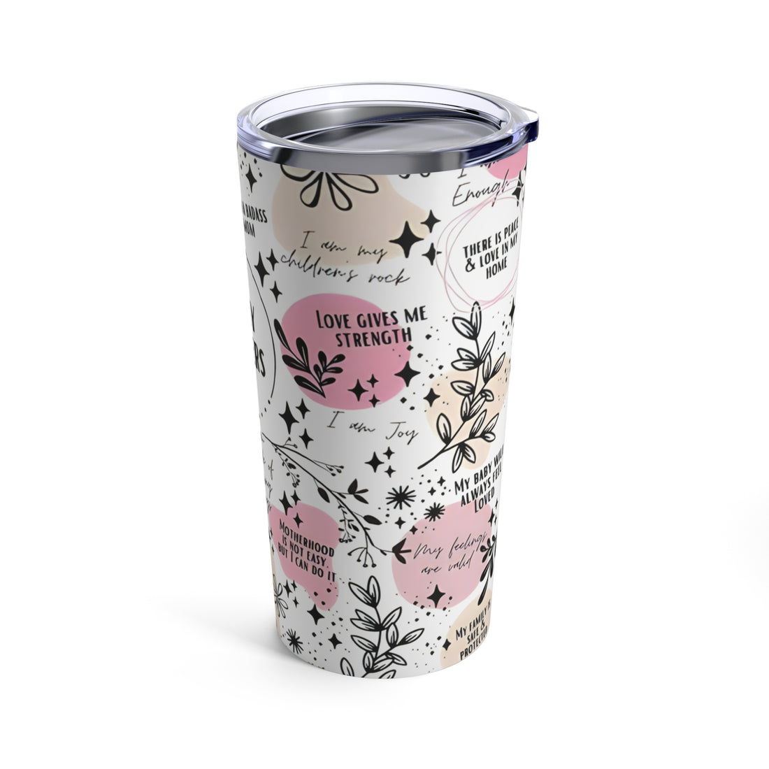 "Mommy Affirmation Reminders" Tumbler 20oz | Birthdays | Wedding | Anniversary!