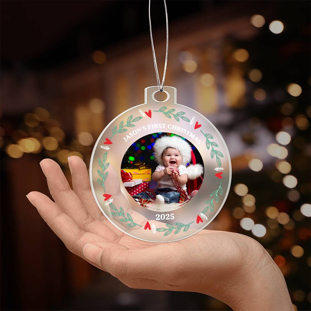 Personalize "Baby's First Christmas" Photo Acrylic Ornament!