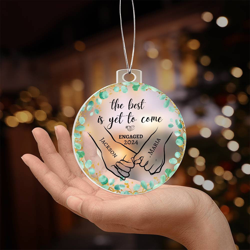 The Best is Yet to Come | Personalized Acrylic Ornament