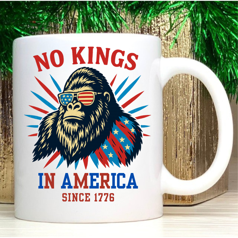 No Kings In America Pro Democracy, 4th of July 15oz White Mug