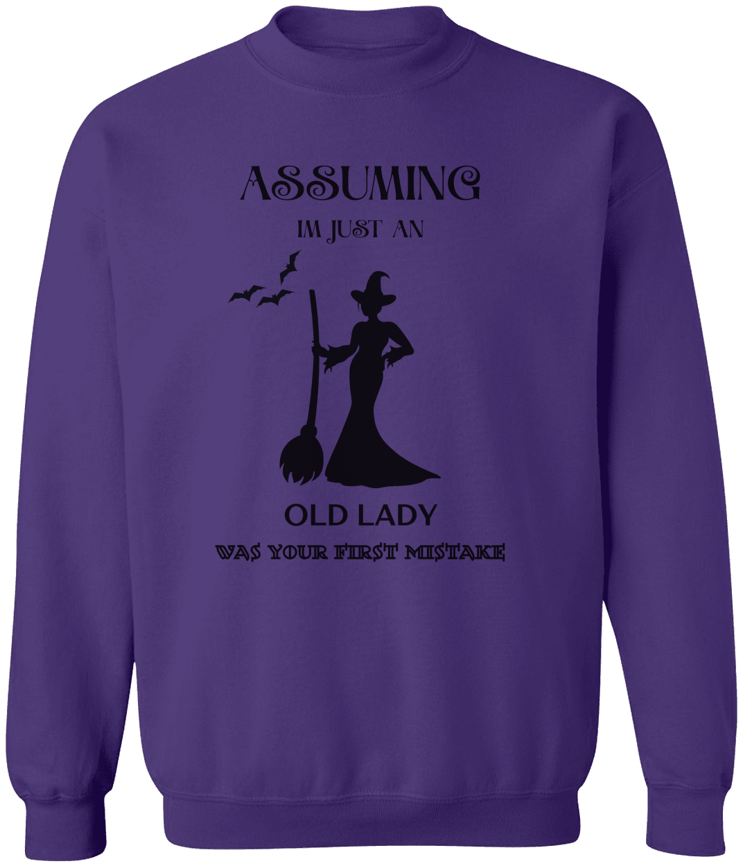 Fun Witch-Themed Graphic "Your First Mistake" Sweatshirt