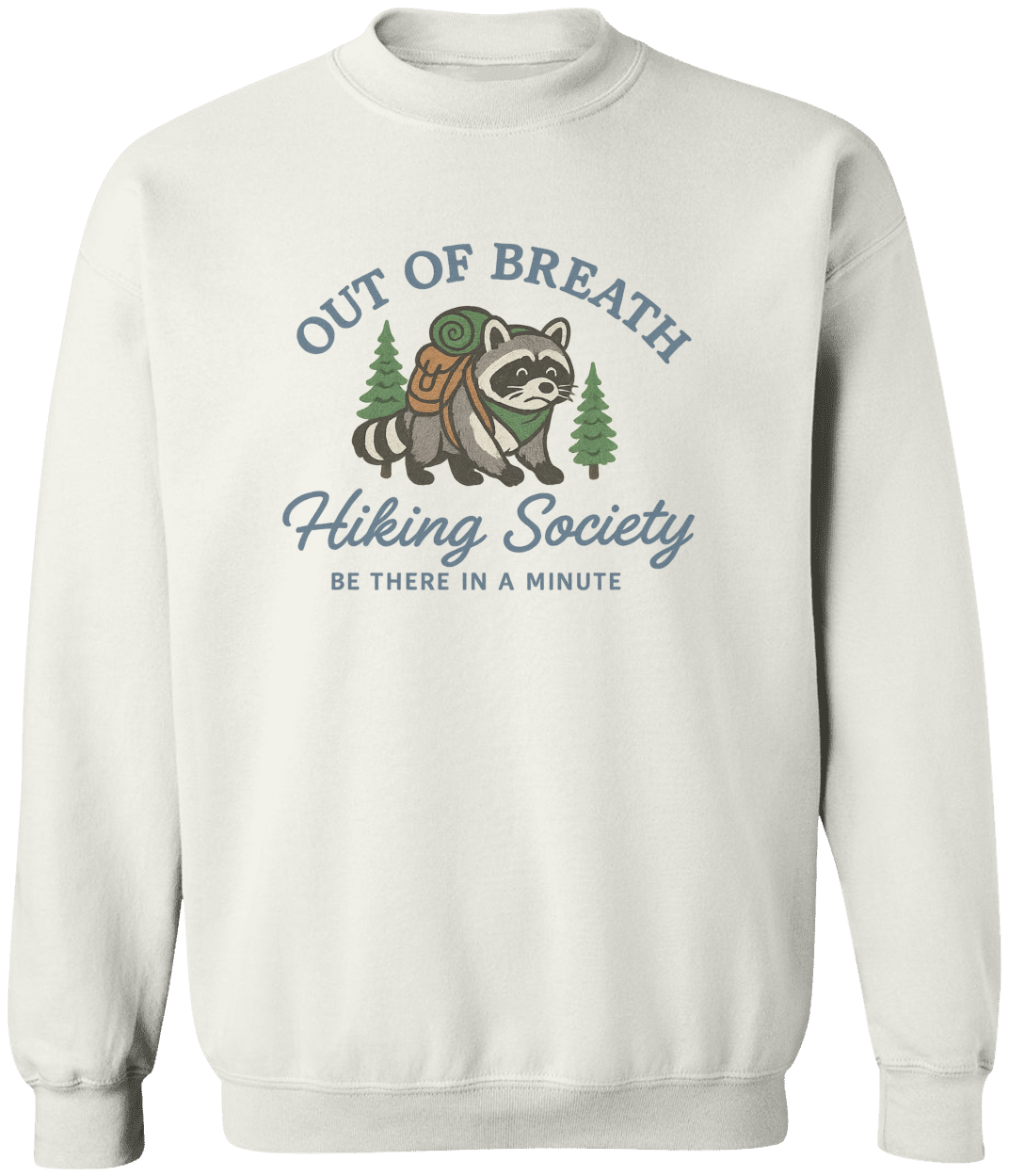 Funny "Out of Breath Hiking Society" Sweatshirt, Nature Lover Sweatshirt, Funny Hiking Crewneck