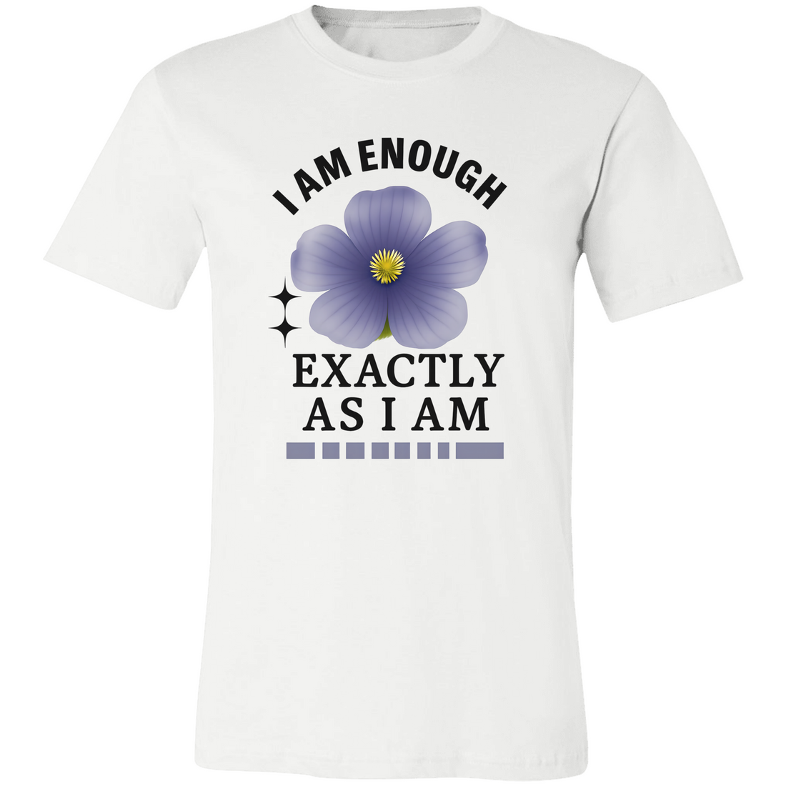 Affirmation Meets Fashion. Let your outfit speak self-love into every room you walk into. Affirmation T-Shirt