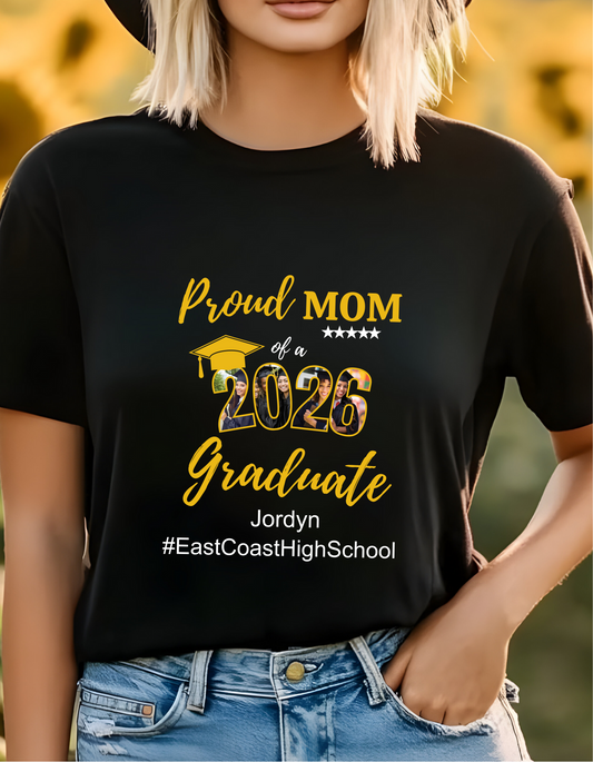 Proud Mom Graduation Tee, Class of 2026 Shirt, Personalized Graduation Gift, Custom Grad Shirt, Graduation Keepsake, Mom Gift Idea