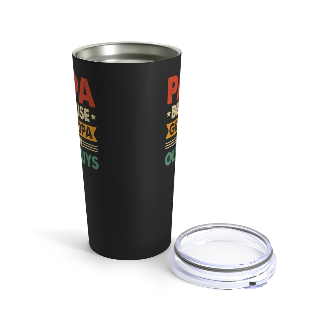 "Grandpa is for Old Guys" 20oz Stainless Steel Tumbler