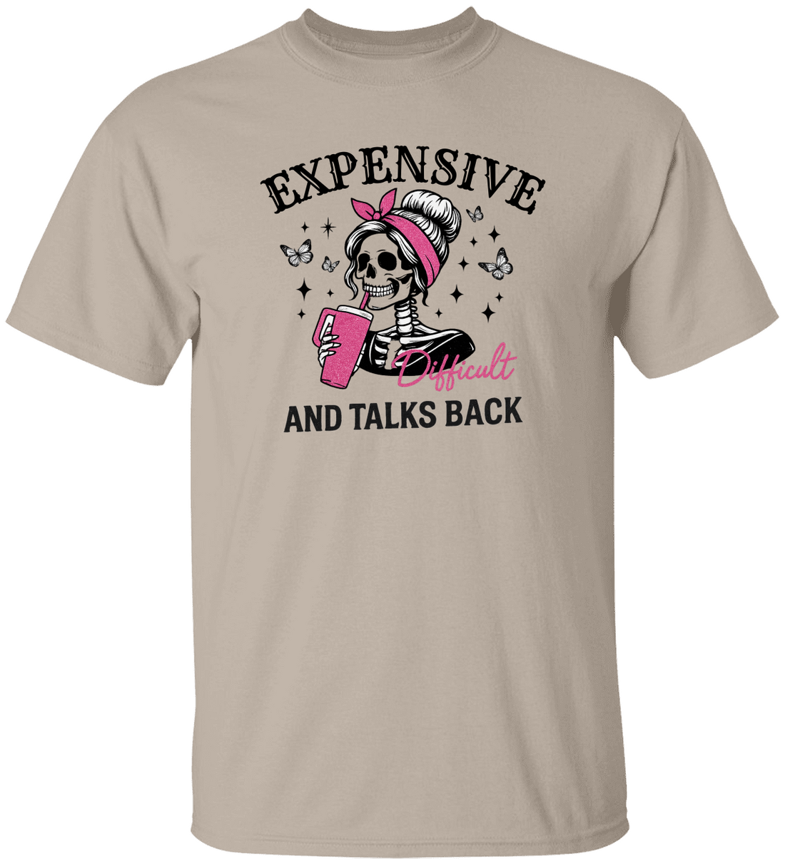 Funny "Expensive & Talks Back" Skeleton Graphic T-Shirt