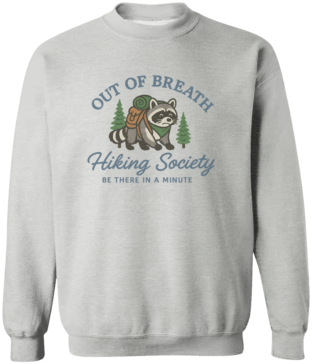 Funny "Out of Breath Hiking Society" Sweatshirt, Nature Lover Sweatshirt, Funny Hiking Crewneck