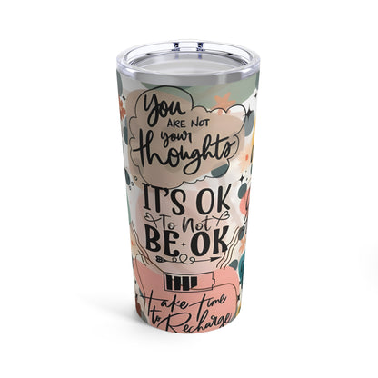 "You are Enough" Words of Affirmation" Stainless Steel Tumbler 20oz