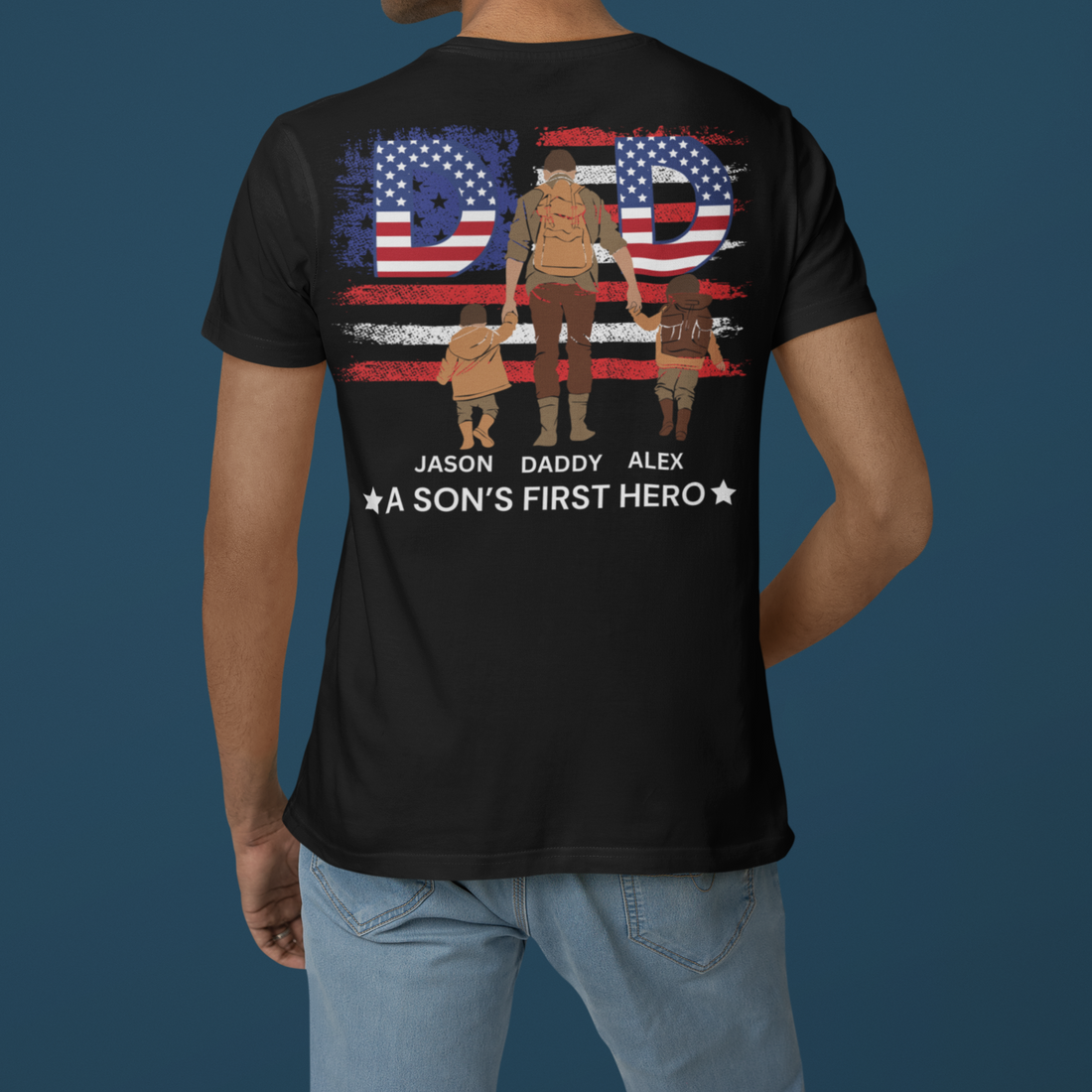 Personalized Dad Shirt, A Son’s First Hero T-Shirt, Custom Daddy Shirt with Kids Names, Father’s Day Gift for Dad, Patriotic Dad Tee