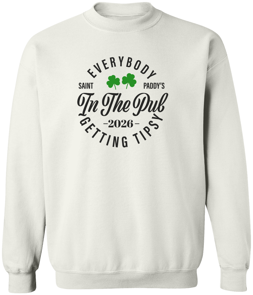 St. Patrick's Day Sweatshirt, Irish Pub Long Sleeve, Funny St. Paddy's Shirt, Shamrock Celebration