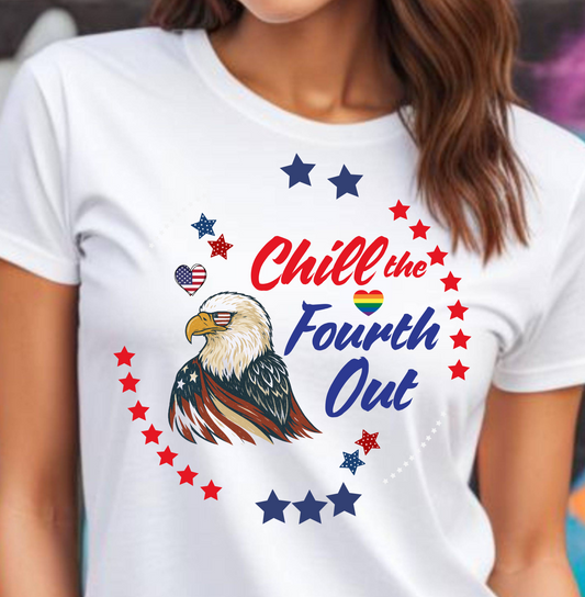 Chill The Fourth Out Shirt, Pride 4th Of July T-shirt, Independence Day Tee