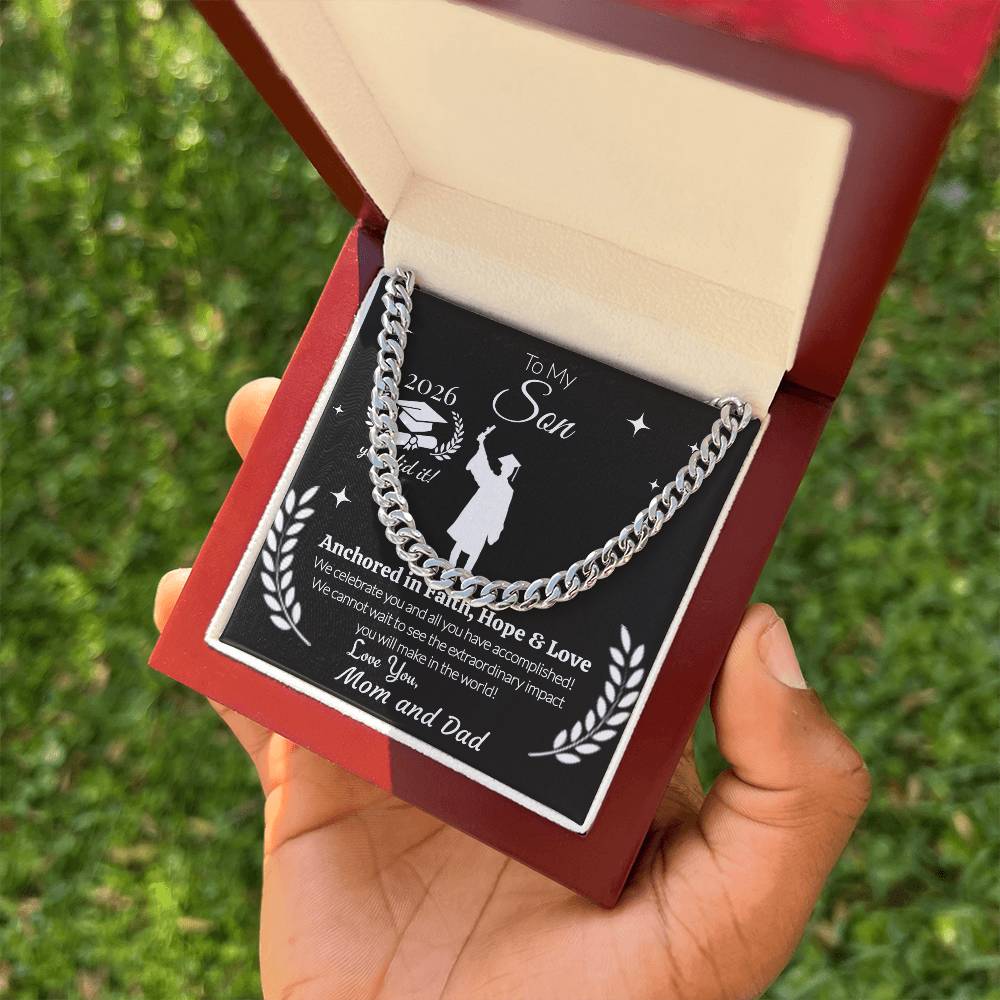 To My Son Graduation Necklace 2026 – Cuban Link Chain Gift from Mom and Dad | Anchored in Faith, Hope & Love | Graduation Gift for Him