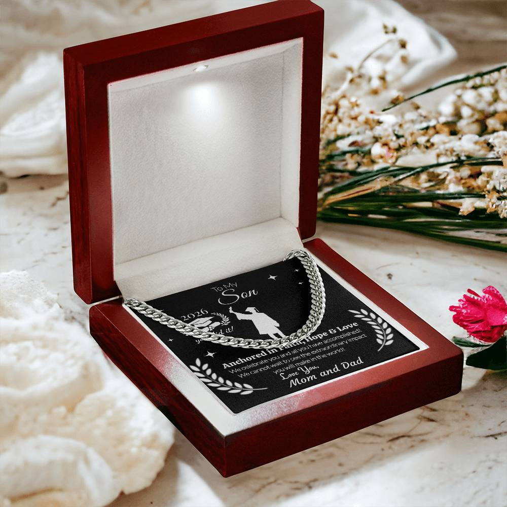 To My Son Graduation Necklace 2026 – Cuban Link Chain Gift from Mom and Dad | Anchored in Faith, Hope & Love | Graduation Gift for Him