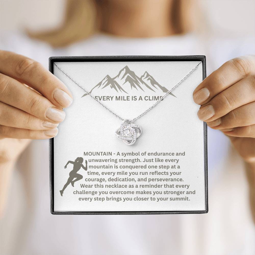 Every Mile Is a Climb – A Symbol of Strength & Perseverance - Love Knot Necklace