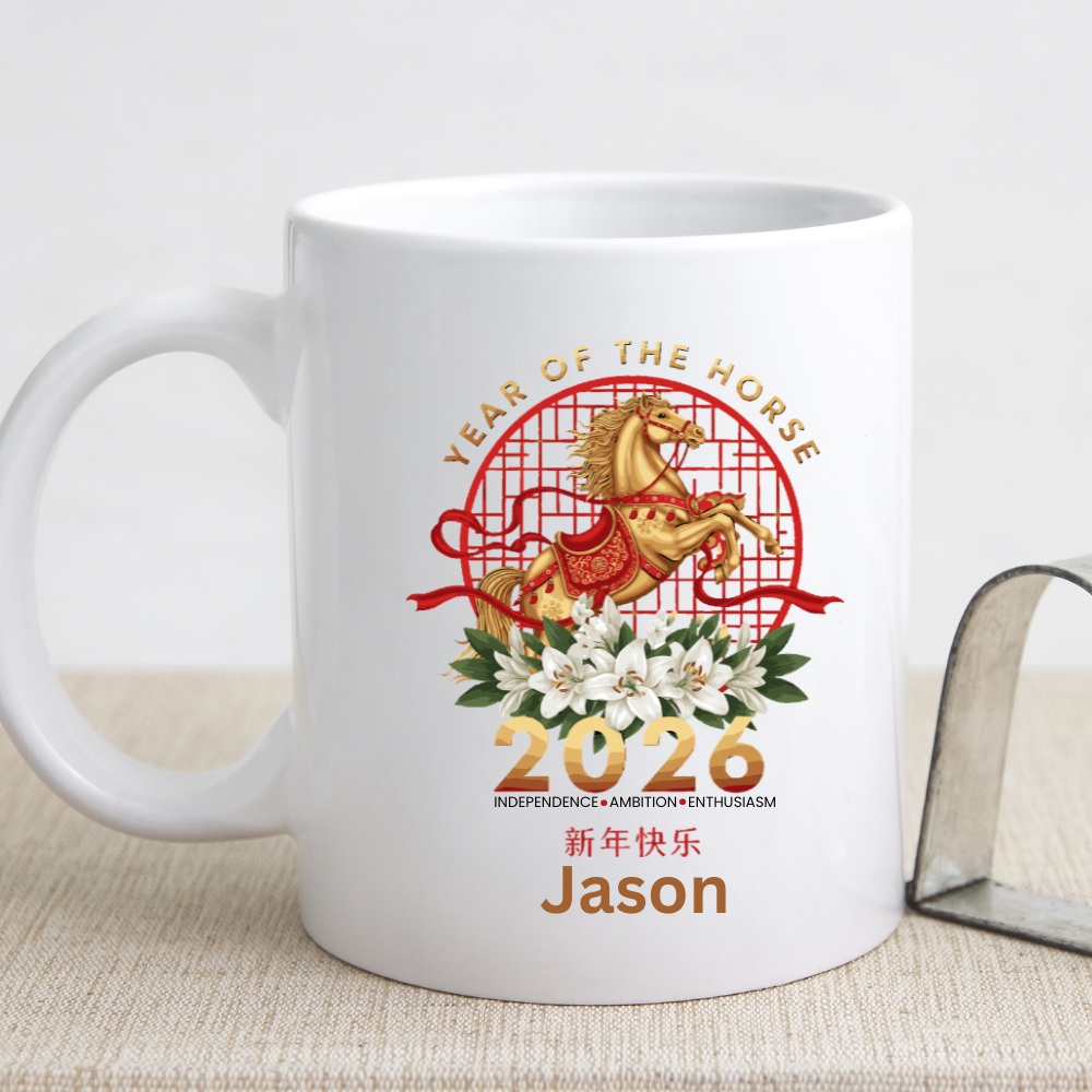 2026 Year of the Horse Mug – Personalize Name -Happy Lunar New Year Zodiac Coffee Cup