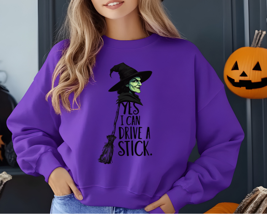 "Yes I Can Drive A Stick" Sweatshirt, Funny Halloween Witch Tee - Funny Design