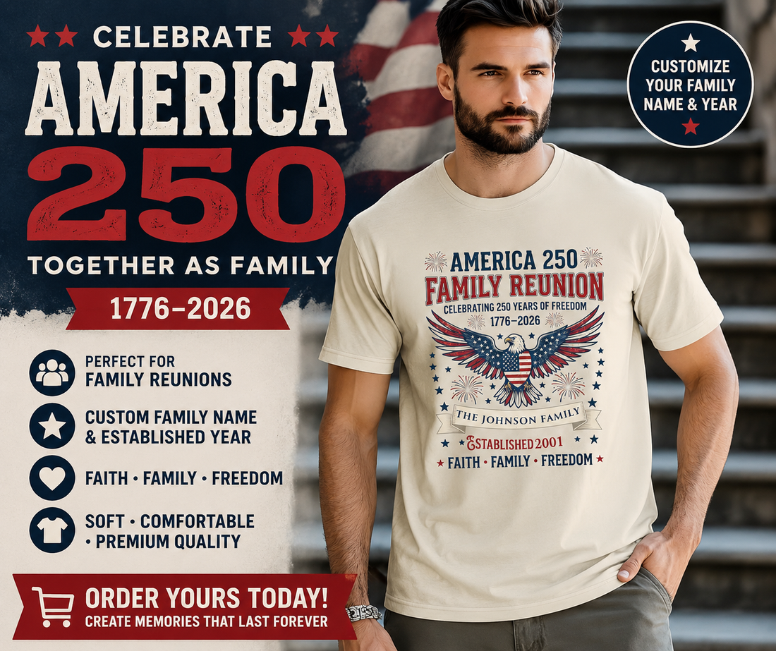 Personalized America 250 Family Reunion Shirt, Custom Family Name T-Shirt, 1776-2026 Patriotic Eagle Tee, Faith Family Freedom, July 4th
