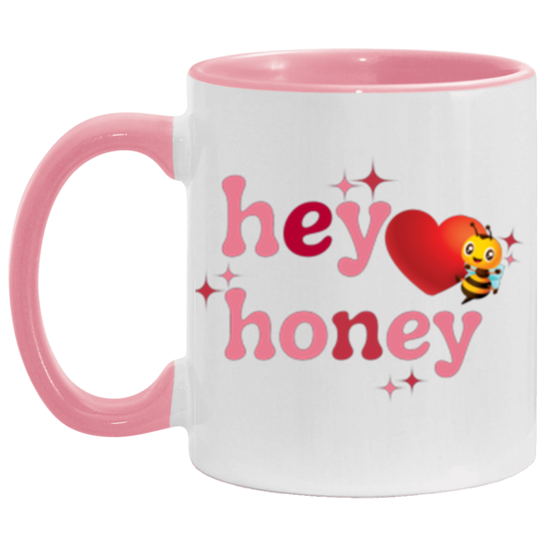 Hey Honey Valentine Day Mug Love Mug!