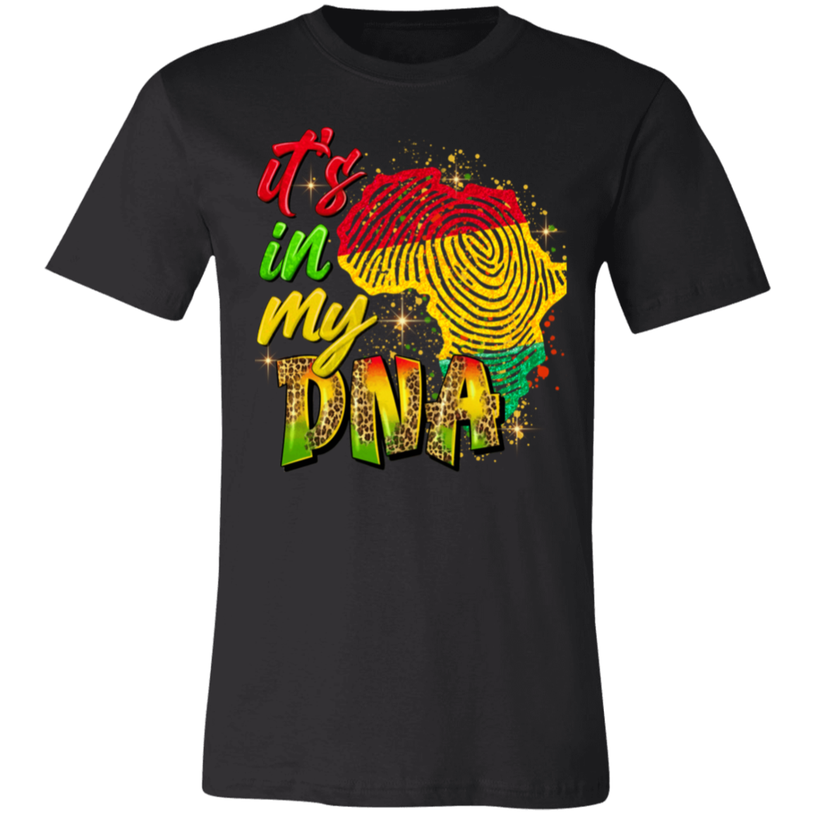 "It's In My DNA" Short-Sleeve T-Shirt