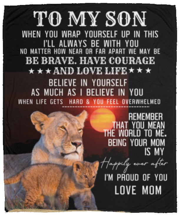 To My Son "Be Brave" Fleece/Sherpa Cozy Blanket!