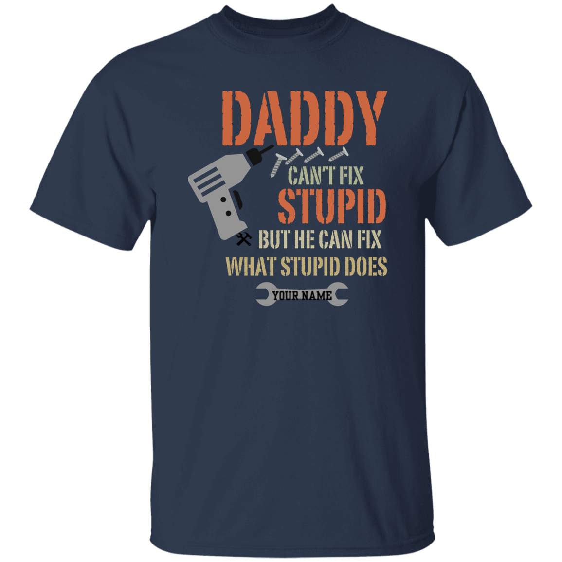 To Dad Personalize "Daddy" T-Shirt