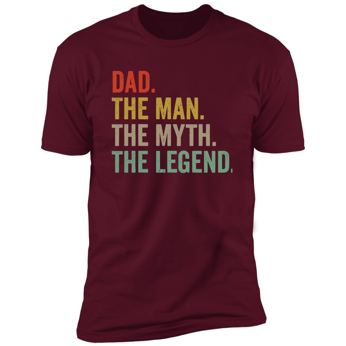 For Dad "The Man, Myth, Legend" Short Sleeve T-Shirt