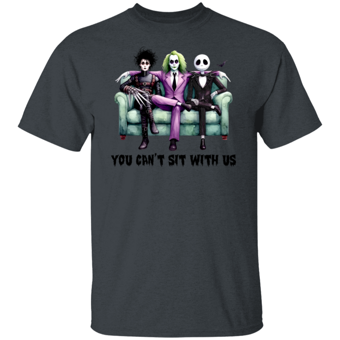 Halloween "You Can't Sit With Us" T-Shirt/Sweatshirt