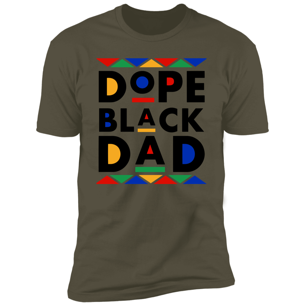 To Dad "Dope" Short Sleeve T-Shirt