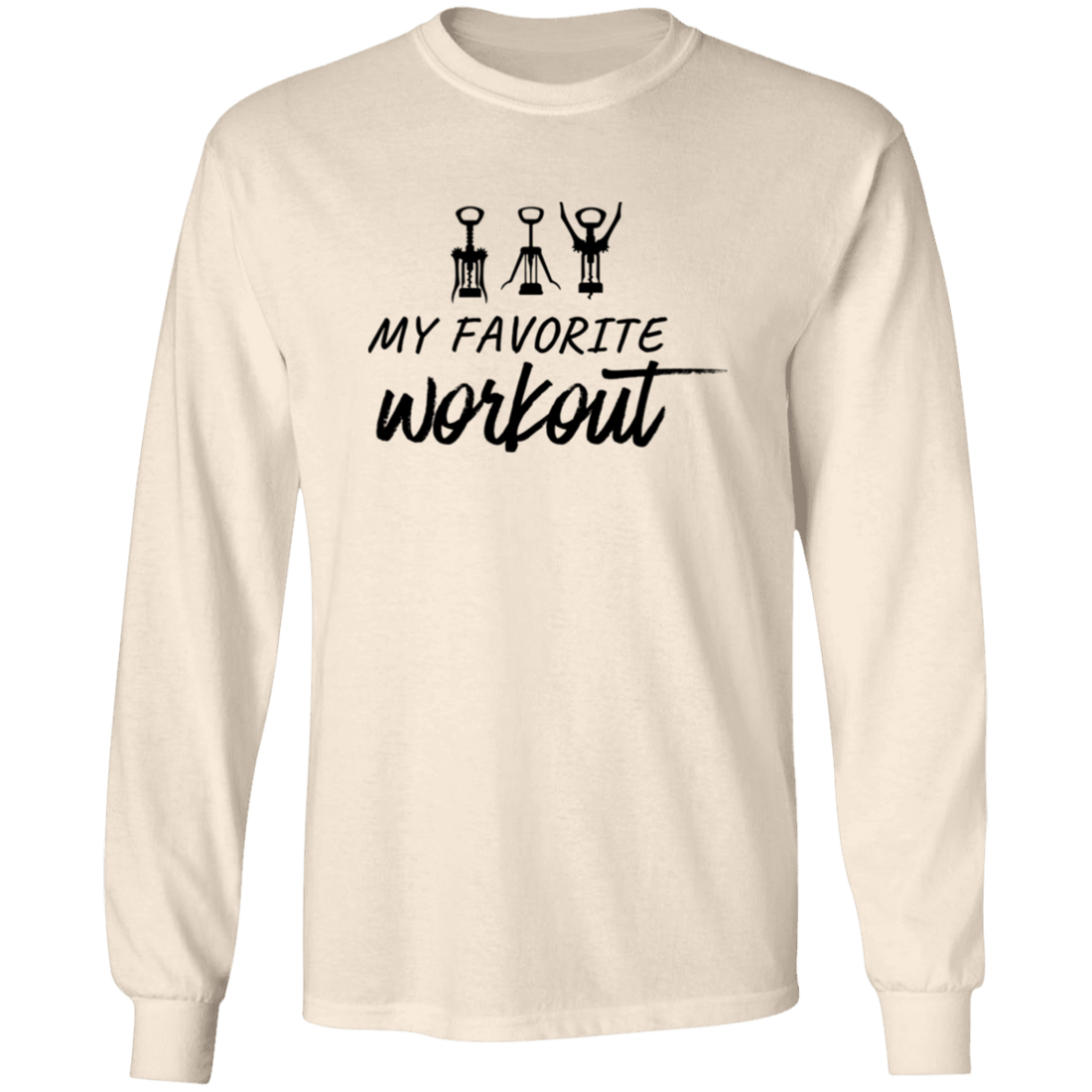 Gift for Her "My Favorite Wine Workout" Sweatshirt