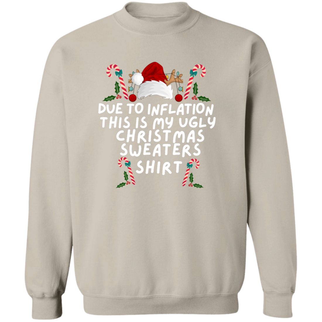 Funny Christmas Sweatshirt – “This Is My Ugly Sweater (Inflation Edition)”