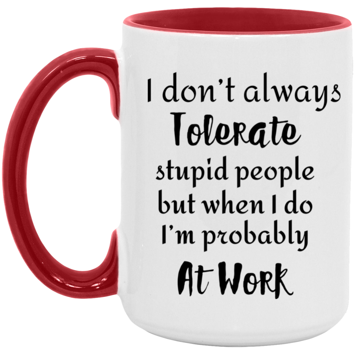 HUMOR 15oz Accent Mug