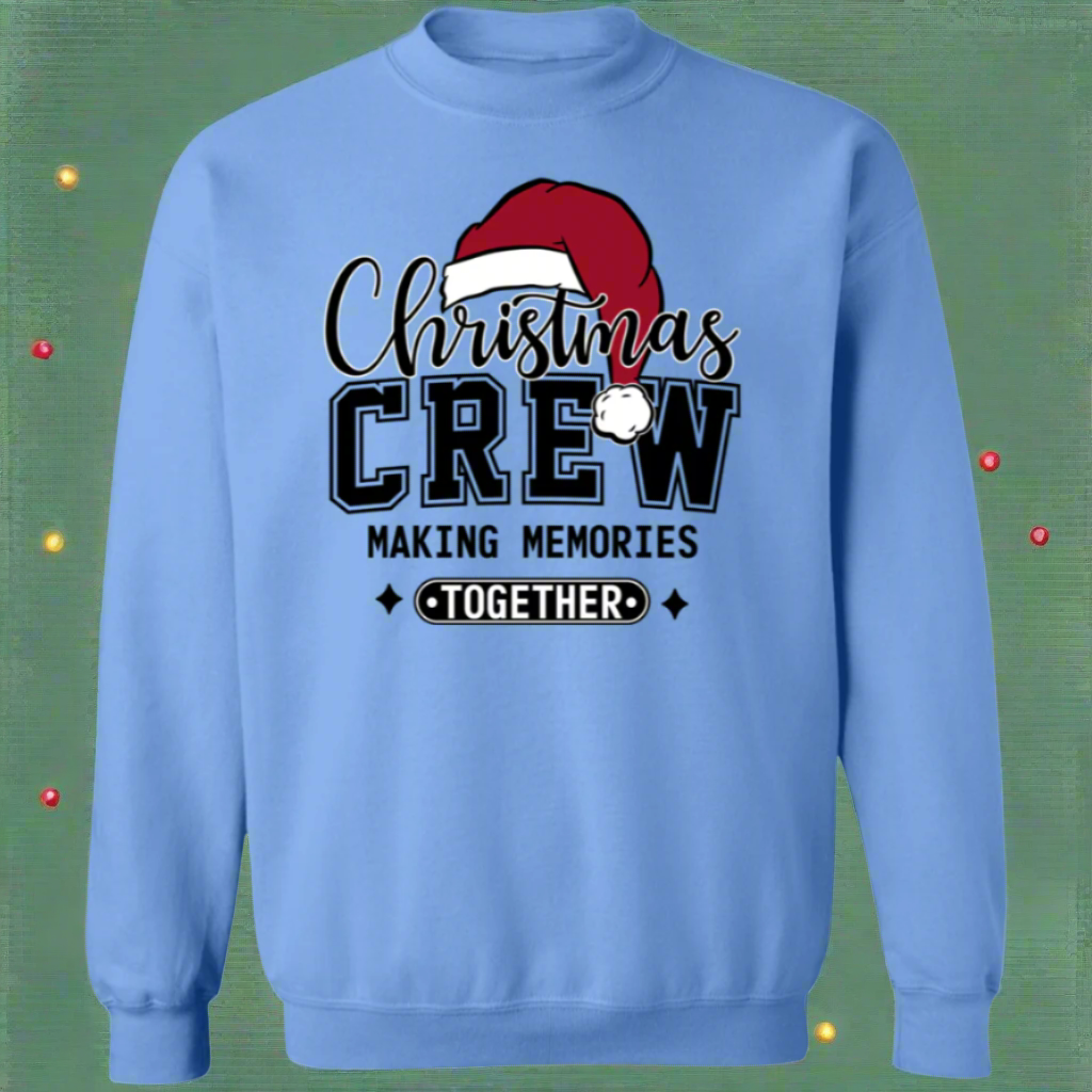 Christmas Crew "Making Memories" Santa Hat Pullover Sweatshirt