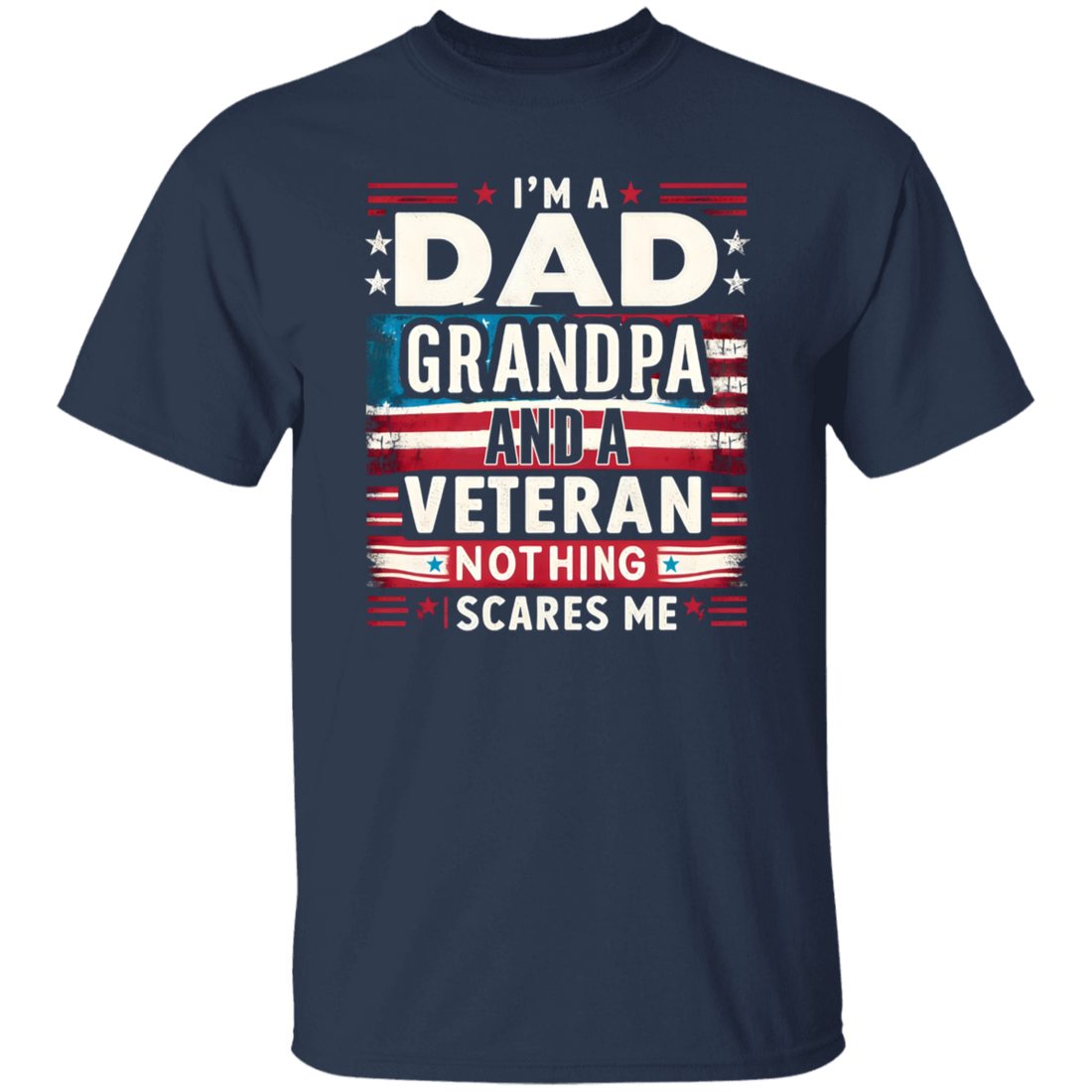 "Dad, Grandpa and Veteran" Short Sleeve T-Shirt