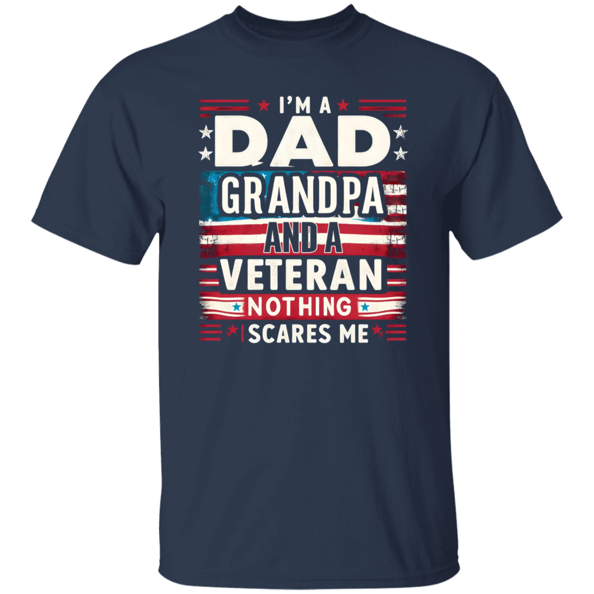 "Dad, Grandpa and Veteran" Short Sleeve T-Shirt