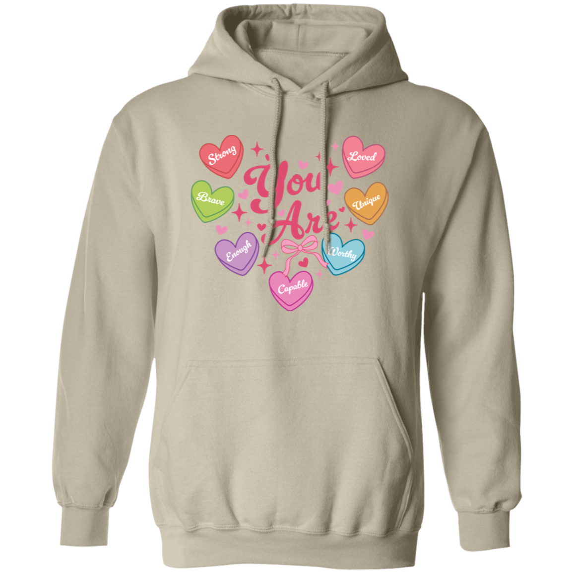 Valentine Day "You Are" Affirmation Sweatshirt/Hoodie